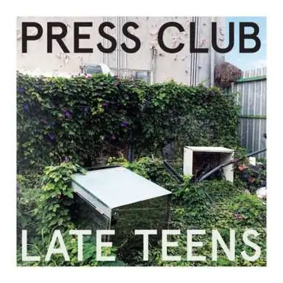 CD Press Club: Late Teens