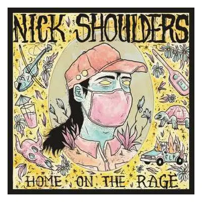 CD Nick Shoulders: Home On The Rage