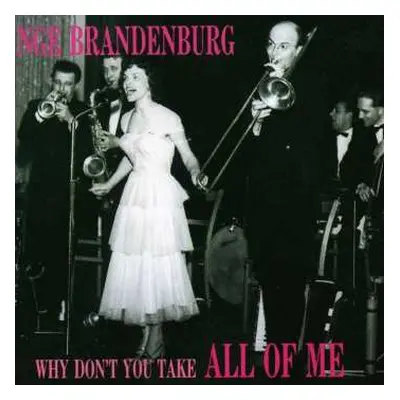 CD Inge Brandenburg: Why Don't You Take All Of Me