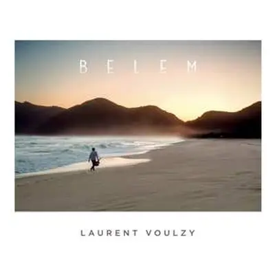 LP/CD Laurent Voulzy: Belem