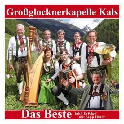 CD Großglocknerkapelle Kals: Das Beste