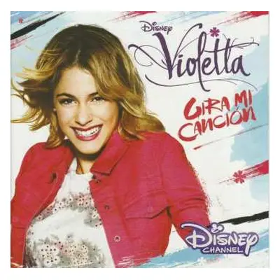 CD Violetta: Gira Mi Canción