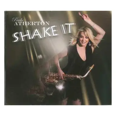 CD Paula Atherton: Shake It