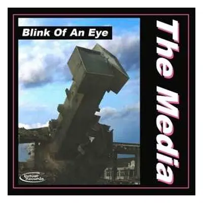 CD The Media: Blink Of An Eye LTD