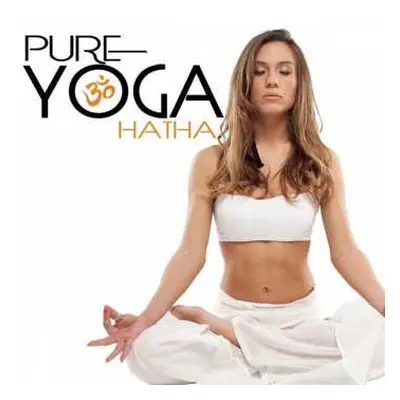 CD Various: Pure Yoga Hatha