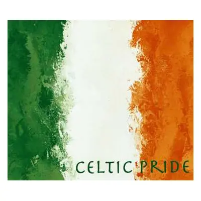 3CD Fba & Cormac & Fir Soar: Celtic Pride