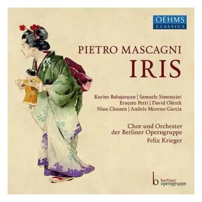 2CD Pietro Mascagni: Iris