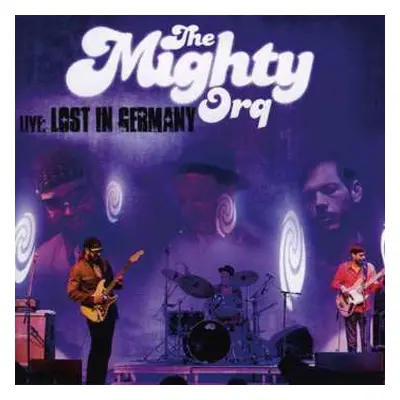 CD The Mighty Orq: Live: Lost In Germany