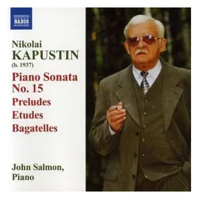 CD Nikolai Kapustin: Piano Sonata No. 15