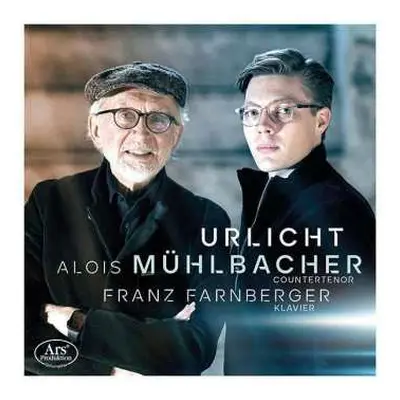 CD Alois Mühlbacher: Urlicht