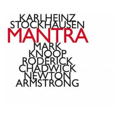 CD Karlheinz Stockhausen: Mantra