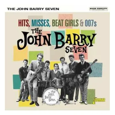 CD The John Barry Seven: Hits, Misses, Beat Girls & 007s