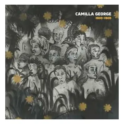 LP Camilla George: Ibio​-​Ibio