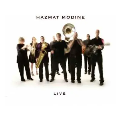 CD Hazmat Modine: Live