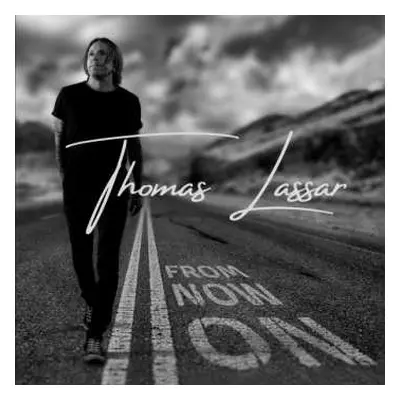 CD Thomas Lassar: From Now On