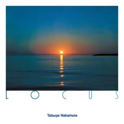 CD Tatsuya Nakamura: Locus