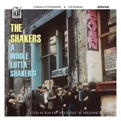 CD The Shakers: A Whole Lotta Shakers!