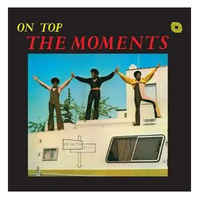 LP The Moments: On Top LTD