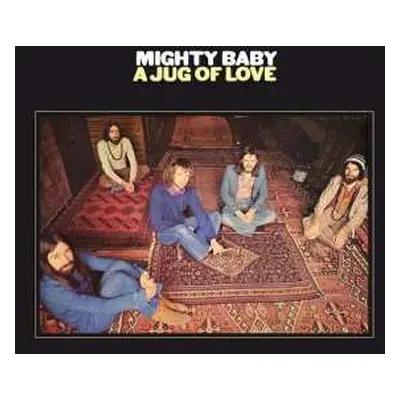 CD Mighty Baby: A Jug Of Love DIGI