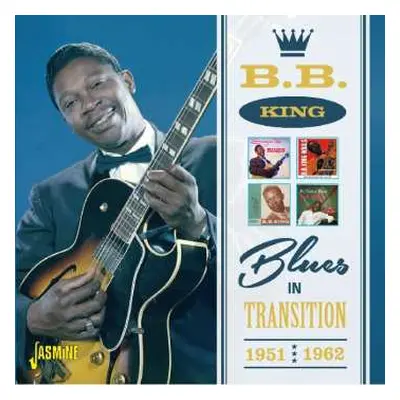 2CD B.B. King: Blues In Transition 1951-1962