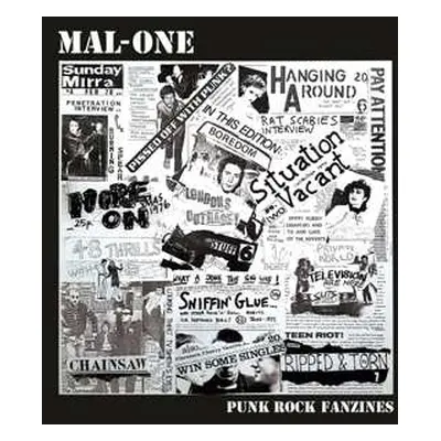 SP Mal-one: Punk Rock Fanzines