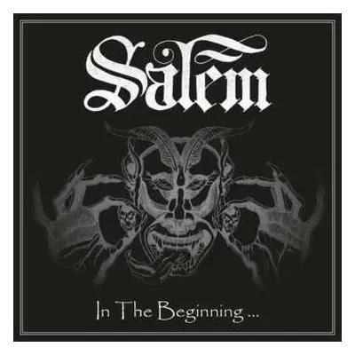 CD Salem: In The Beginning ...