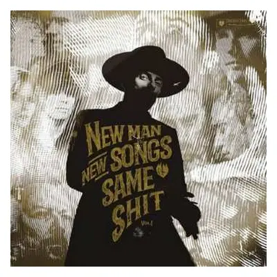 LP Me And That Man: New Man, New Songs, Same Shit. Vol.1