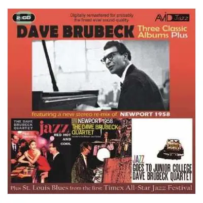 2CD Dave Brubeck: Three Classic Albums Plus