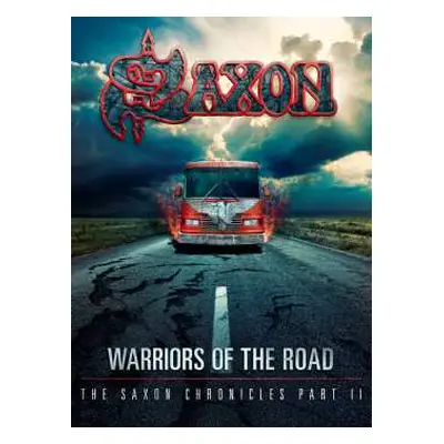 CD/2DVD Saxon: Warriors Of The Road - The Saxon Chronicles Part II