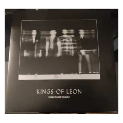 2LP Kings Of Leon: When You See Yourself LTD | CLR