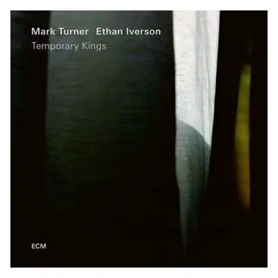 LP Mark Turner: Temporary Kings