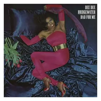 CD Dee Dee Bridgewater: Bad For Me