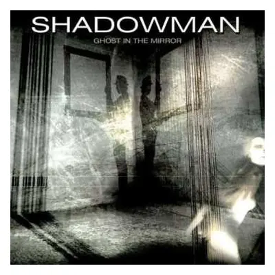 CD Shadowman: Ghost In The Mirror