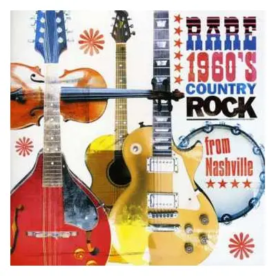 CD Various: Rare 1960's Country Rock From Nashville