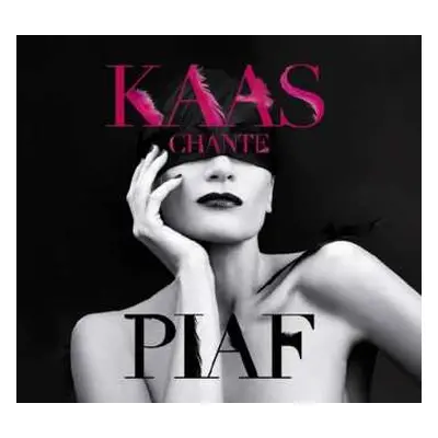 CD Patricia Kaas: Kaas Chante Piaf