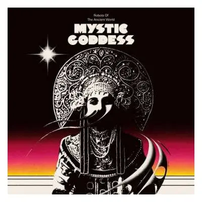 CD Robots Of The Ancient World: Mystic Goddess