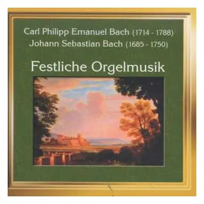 CD Johann Sebastian Bach: Orgelwerke