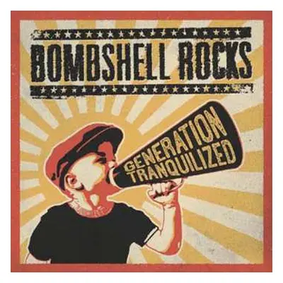 LP Bombshell Rocks: Generation Tranquilized