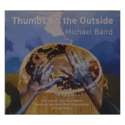 CD Michael Baird: Thumbs On The Outside DIGI