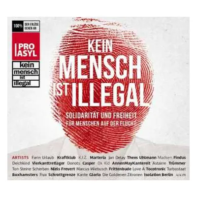 2CD Various: Kein Mensch Ist Illegal (Solidarität Und Freiheit Für Menschen Auf Der Flucht)