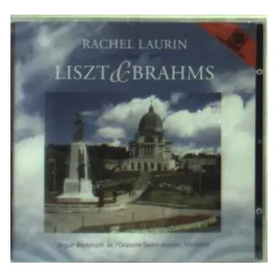 CD Rachel Laurin: Plays Liszt & Brahms