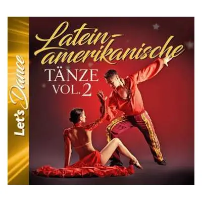 2CD Cha Cha Cha-samba-mambo-rumba-salsa: Lateinamerikanische Tänze Vol.2