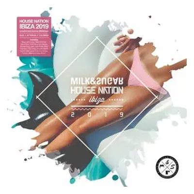 2CD Various: House Nation Ibiza 2019