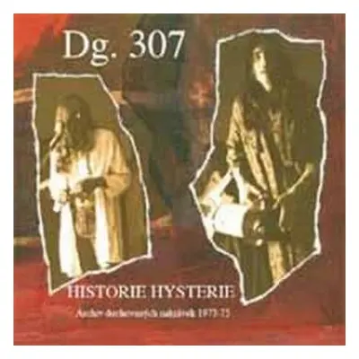 2CD DG 307: Historie Hysterie