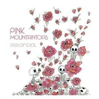 LP Pink Mountaintops: Axis Of Evol