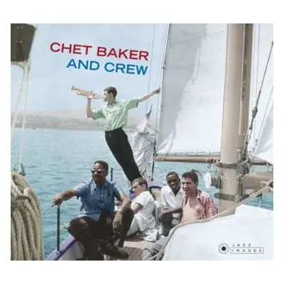 2CD Chet Baker & Crew: The Forum Theatre Recordings