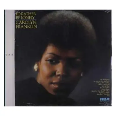 LP Carolyn Franklin: I'd Rather Be Lonely