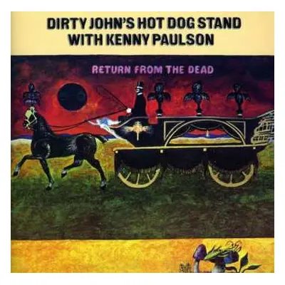 CD Dirty John's Hot Dog Stand: Return From The Dead