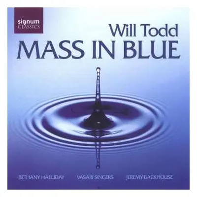 CD Will Todd: Mass In Blue