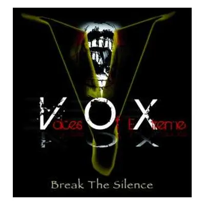 CD Voices Of Extreme: Break The Silence